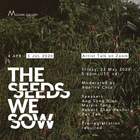 The Seeds We Sow | Online Artist Talk
